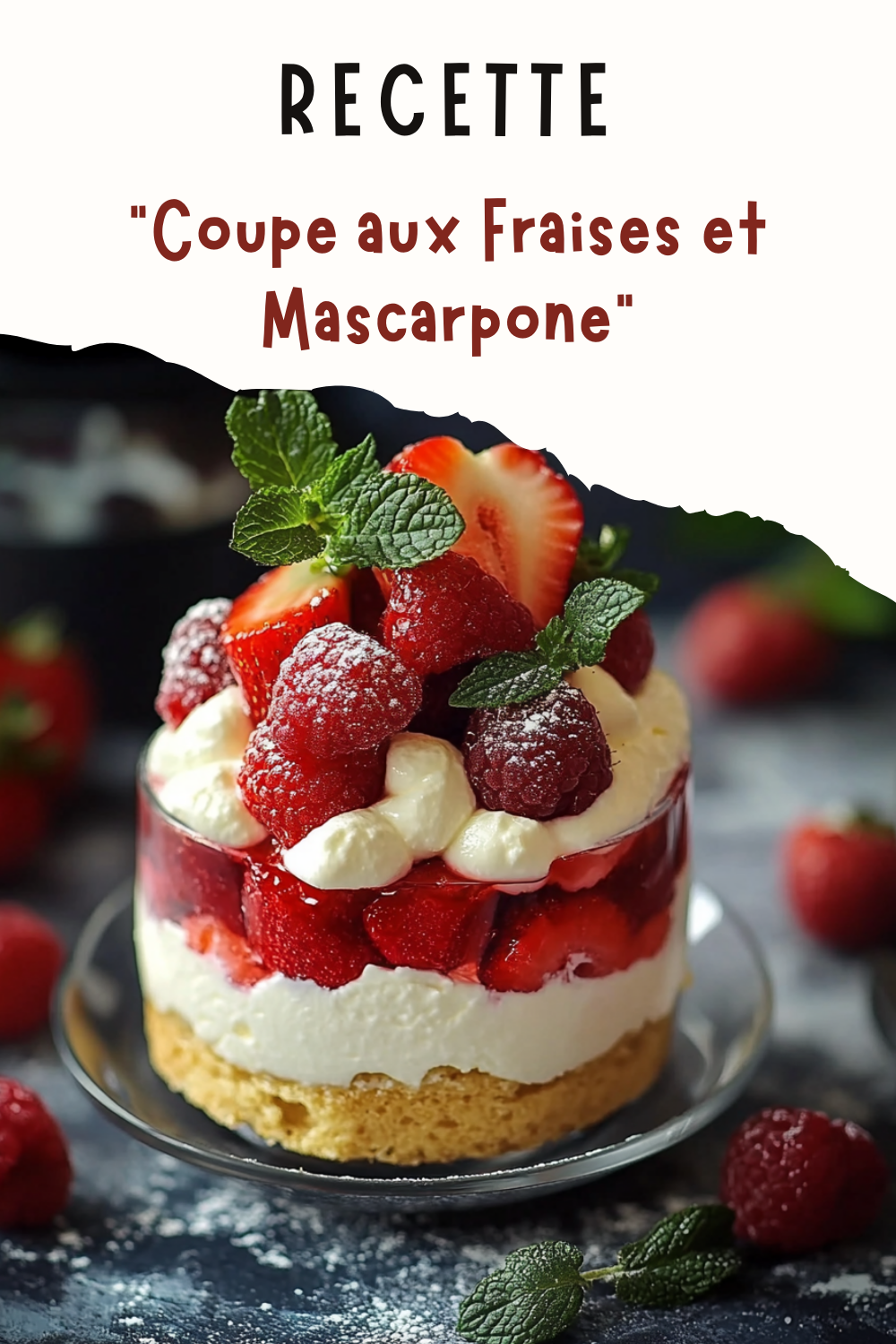 Coupe aux Fraises et Mascarpone