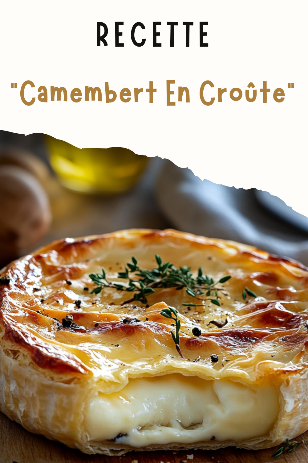 Camembert En Croûte