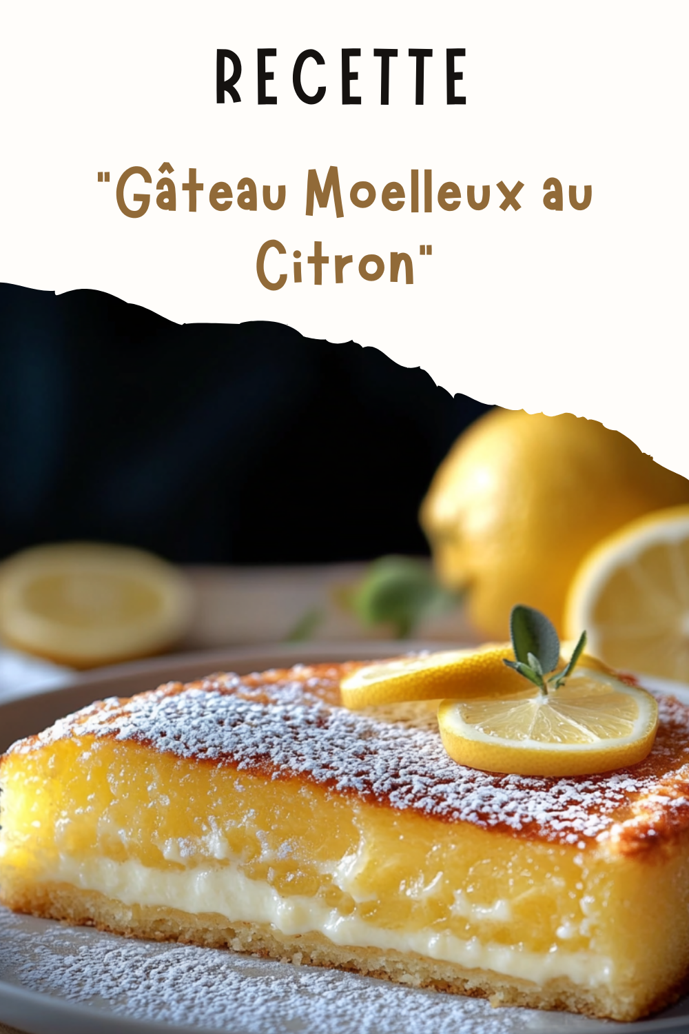 Gâteau Moelleux au Citron