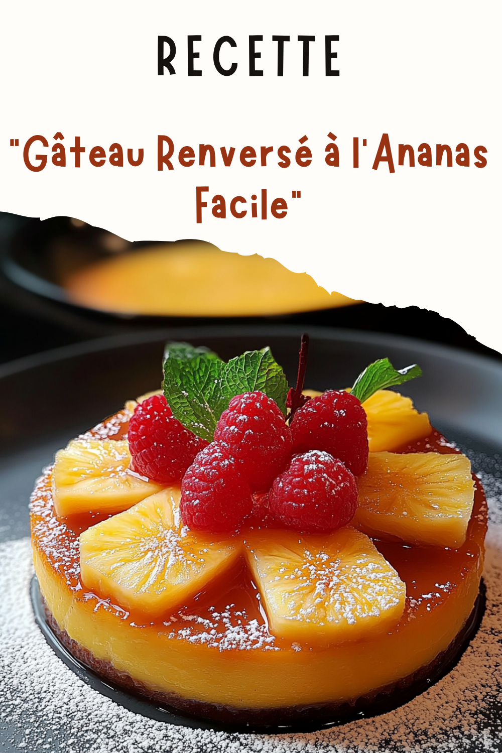 Gâteau Renversé à l’Ananas Facile