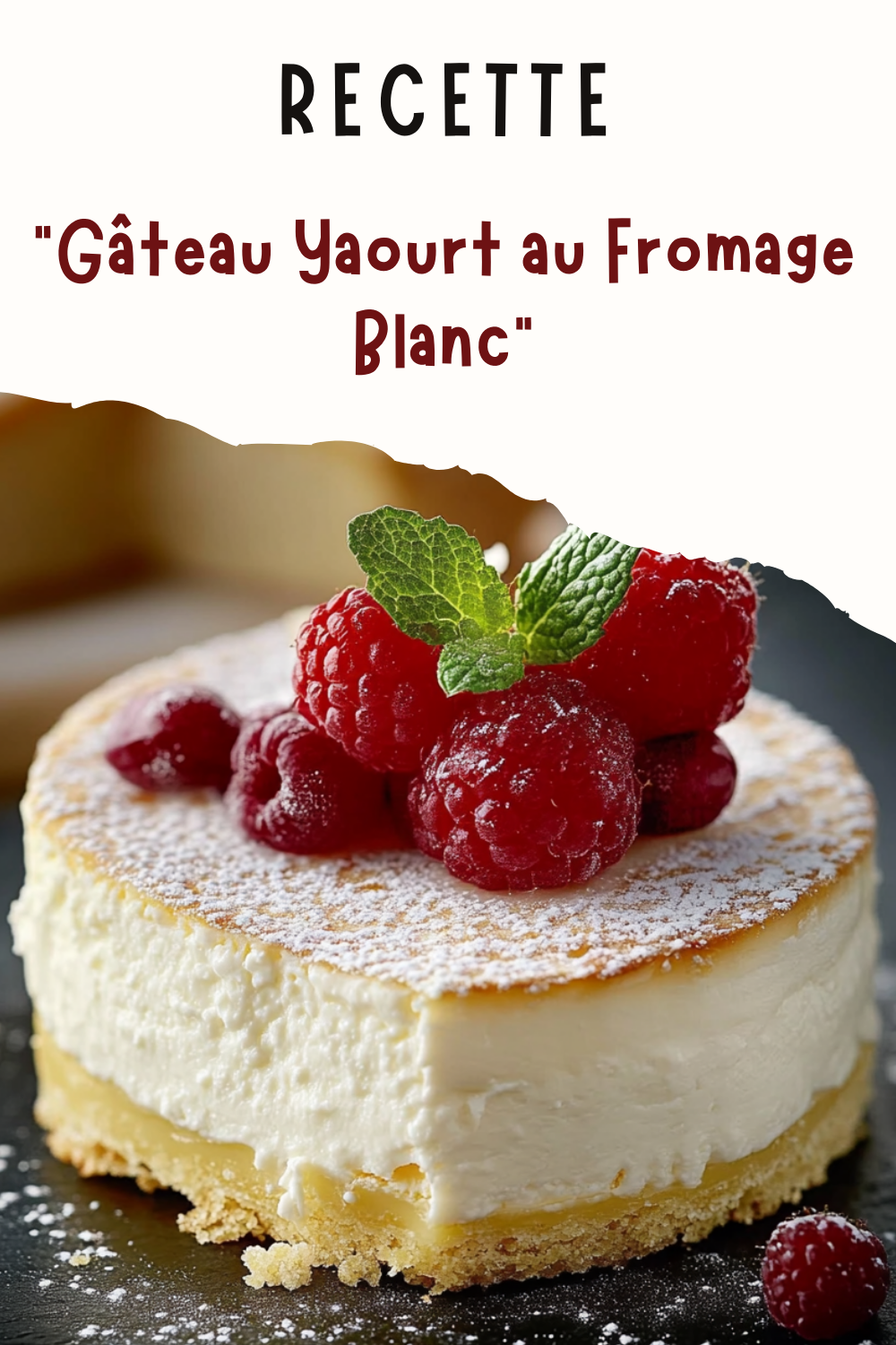 Gâteau Yaourt au Fromage Blanc