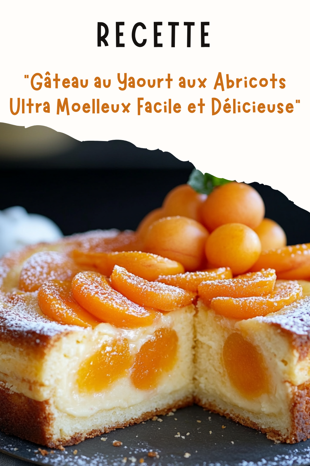 Gâteau au Yaourt aux Abricots Ultra Moelleux Facile et Délicieuse