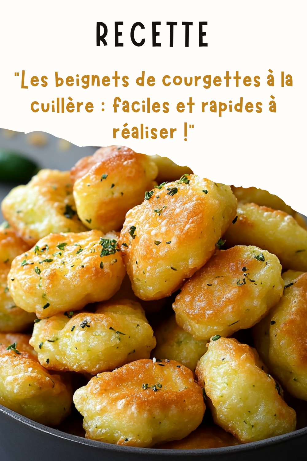 Les beignets de courgettes à la cuillère : faciles et rapides à réaliser !