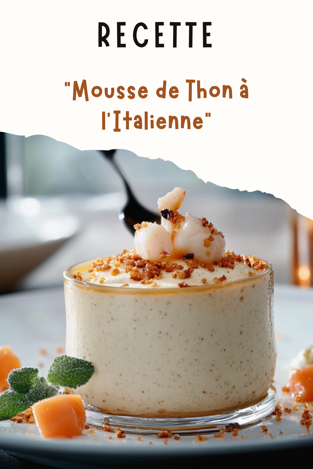 Mousse de Thon à l’Italienne