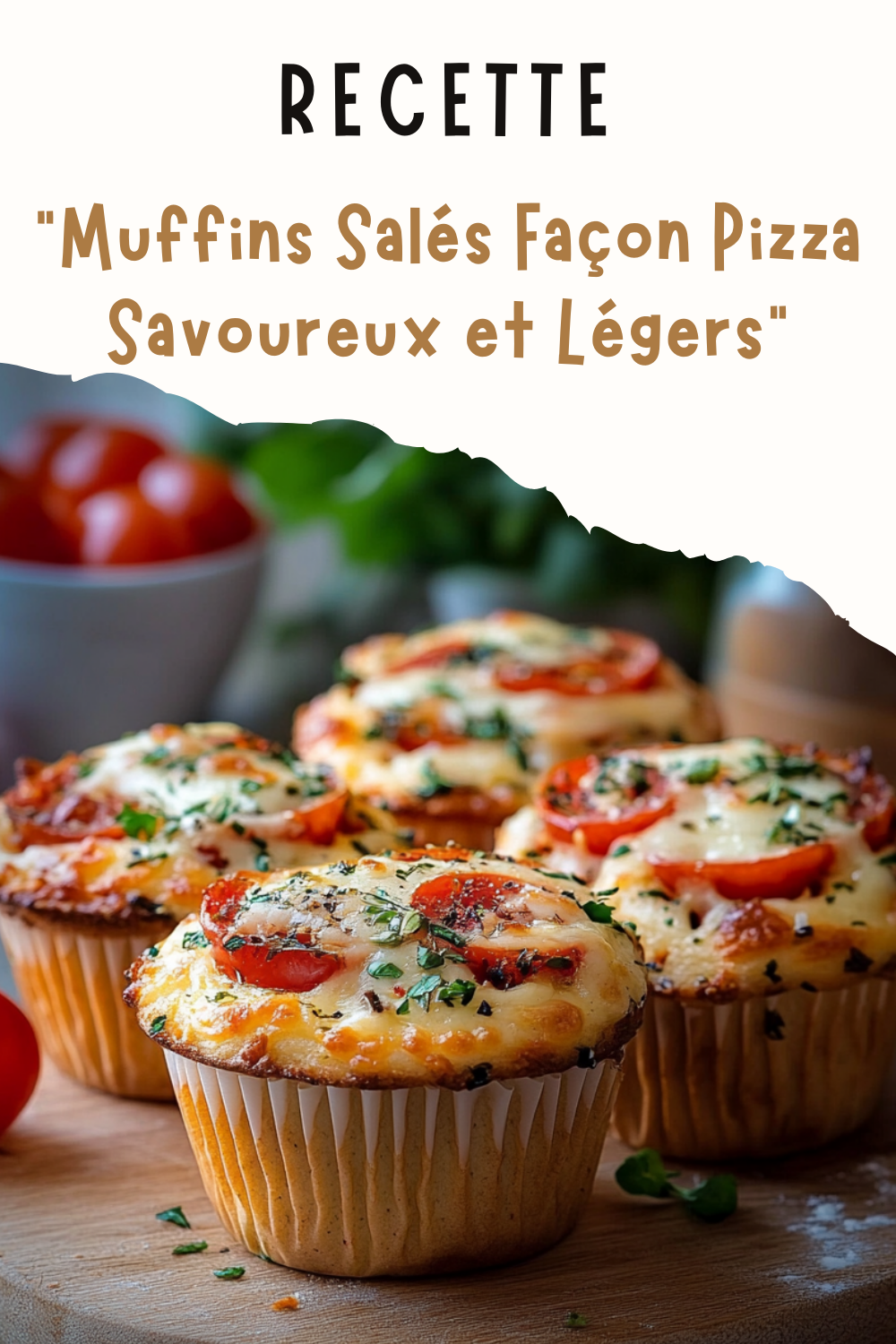 Muffins Salés Façon Pizza Savoureux et Légers