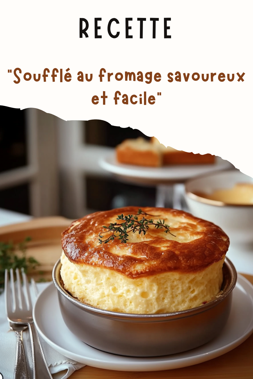 Soufflé au fromage savoureux et facile