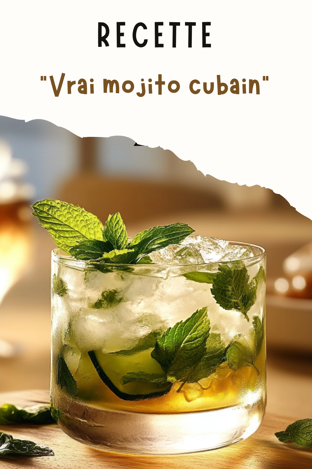 Vrai mojito cubain