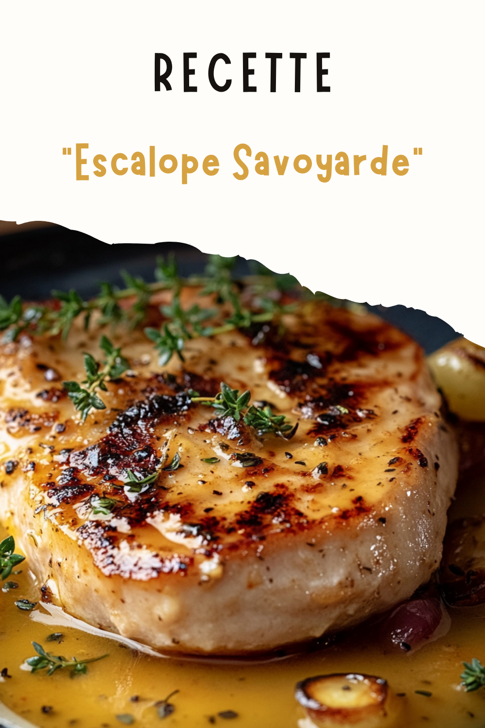 Escalope Savoyarde