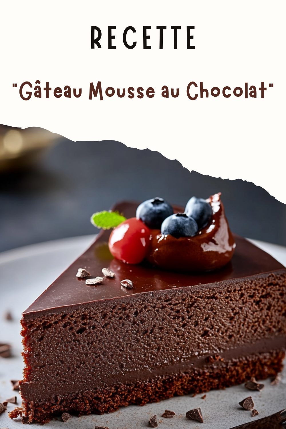 Gâteau Mousse au Chocolat