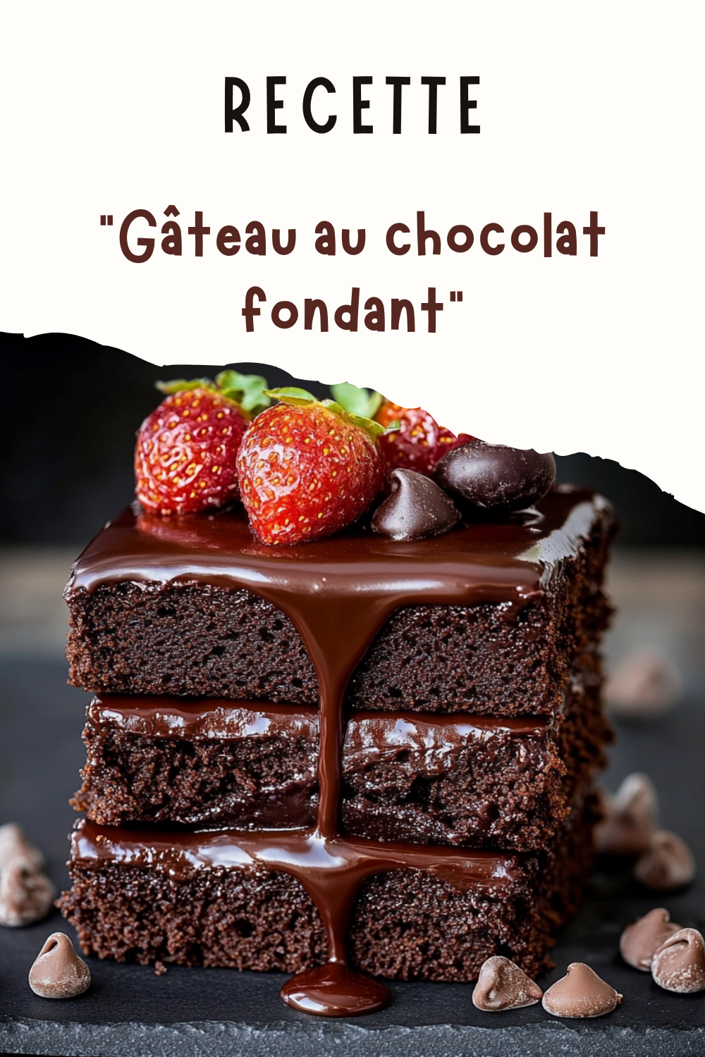 Gâteau au chocolat fondant