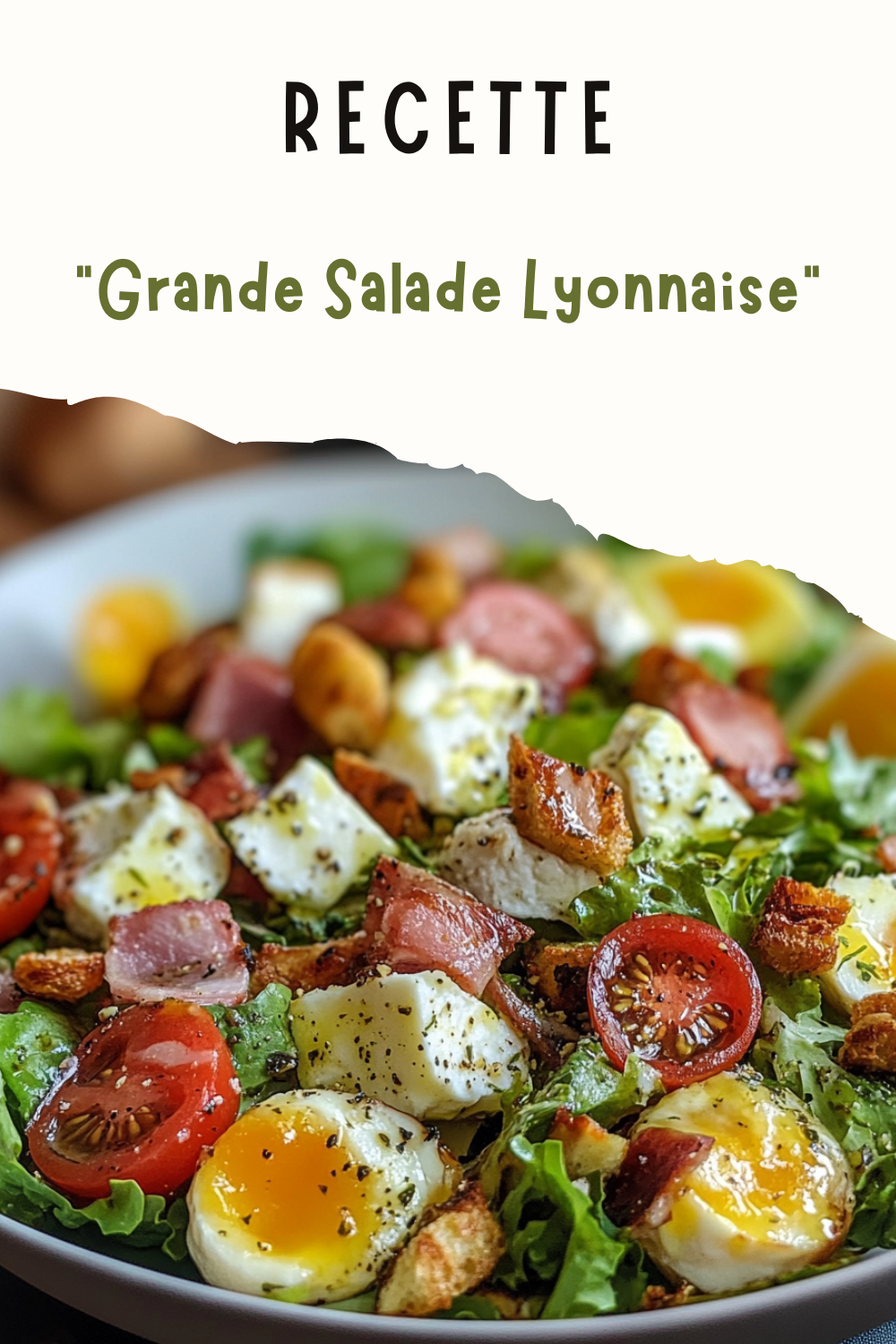 Grande Salade Lyonnaise
