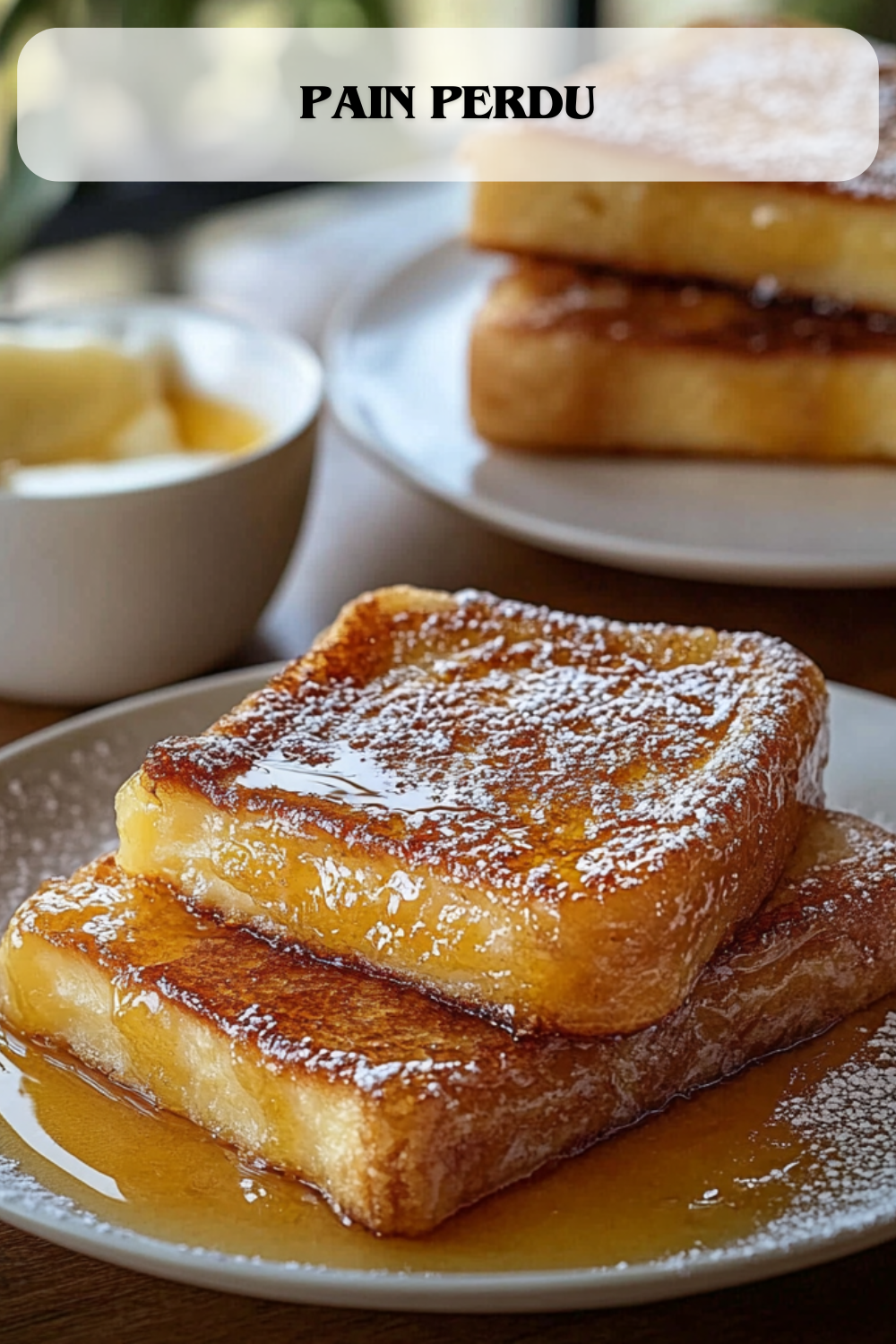 Pain perdu