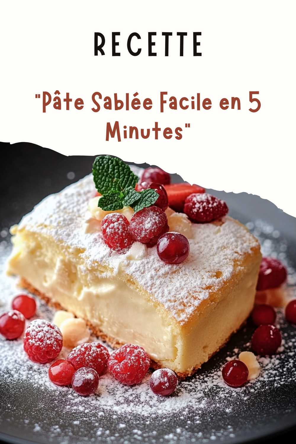 Pâte Sablée Facile en 5 Minutes (+ l’Astuce du Chef Pâtissier)