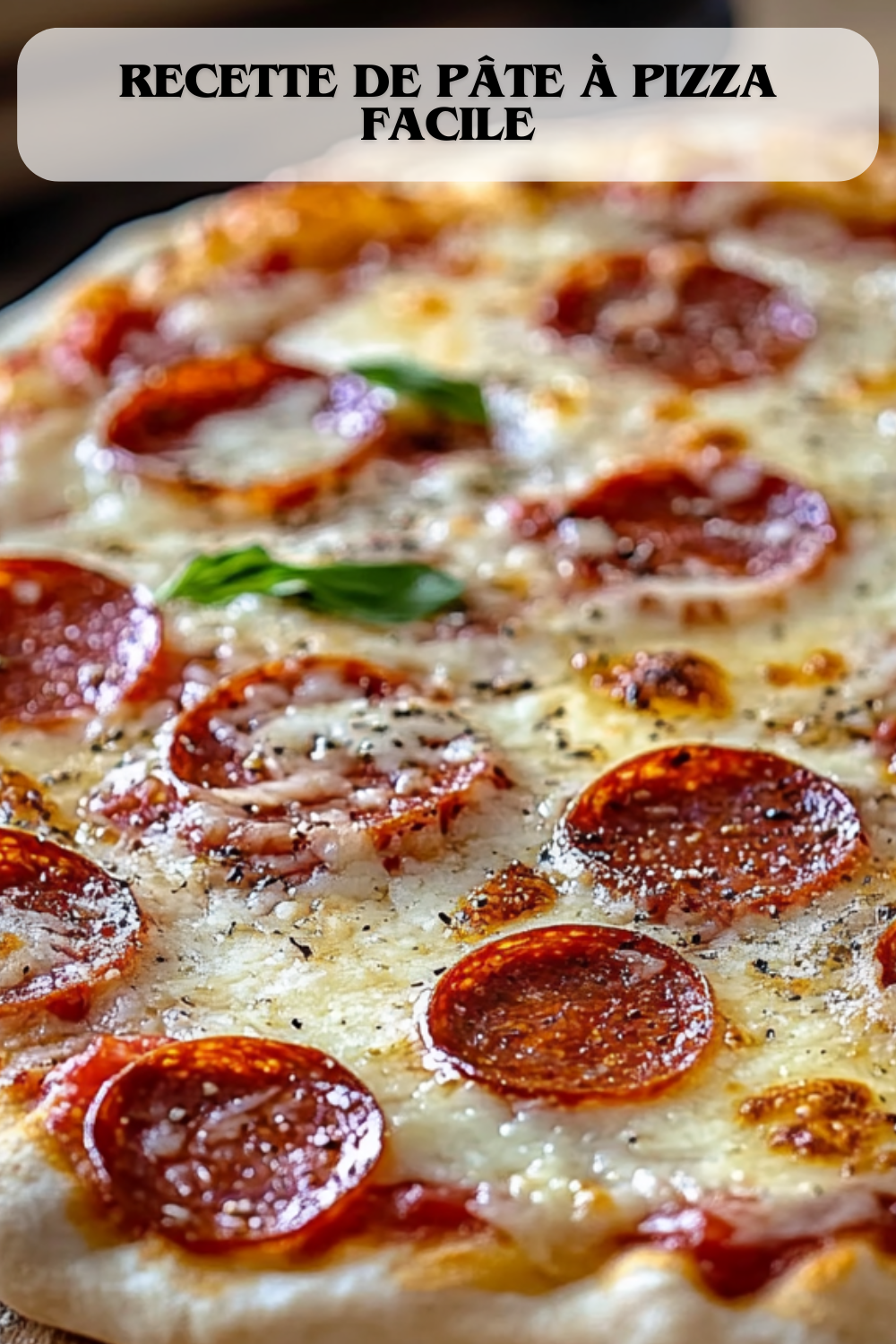 Recette de Pâte à Pizza Facile