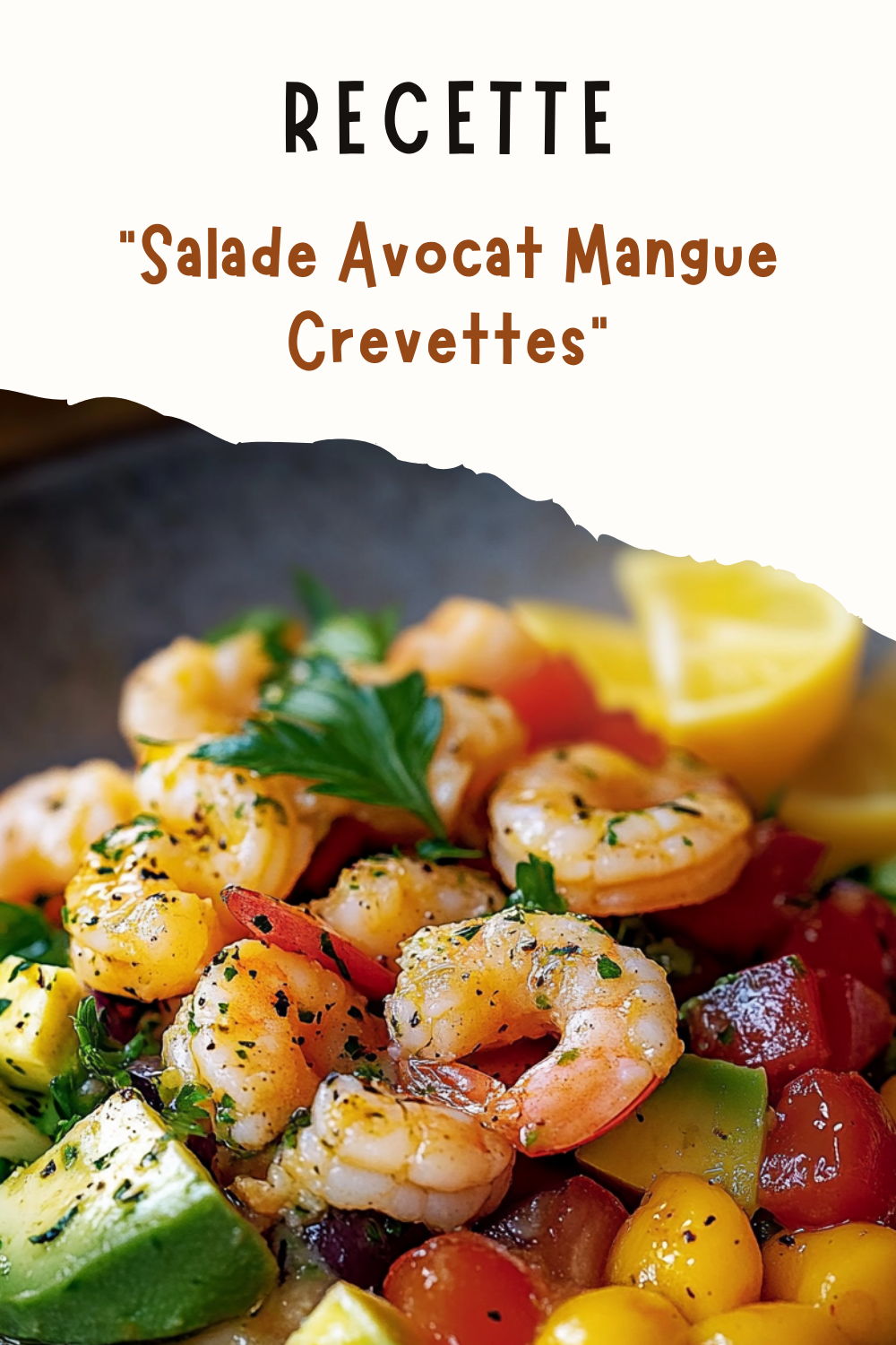 Salade Avocat Mangue Crevettes