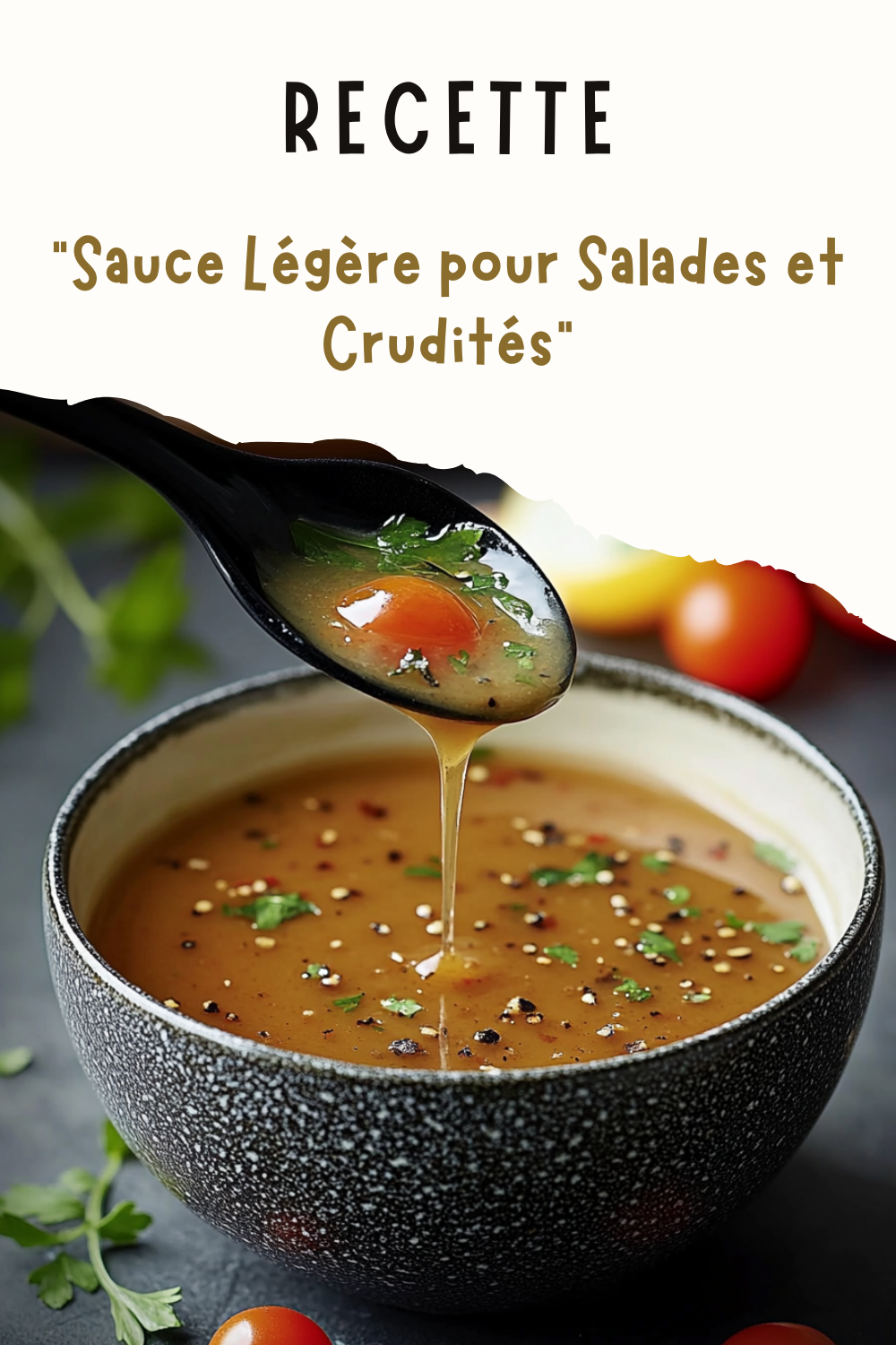 Sauce Légère pour Salades et Crudités