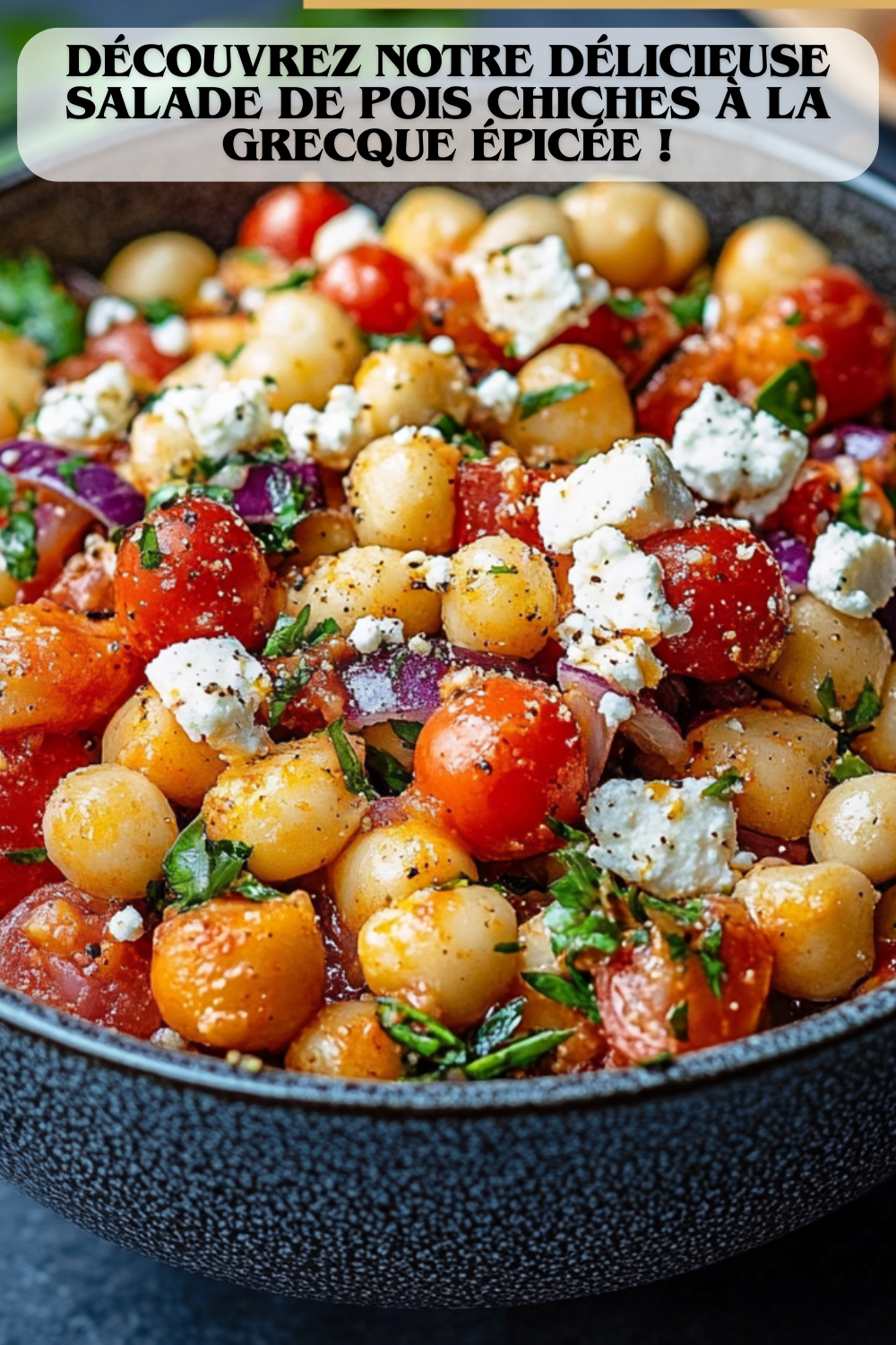 Découvrez notre Délicieuse Salade de Pois Chiches à la Grecque Épicée !