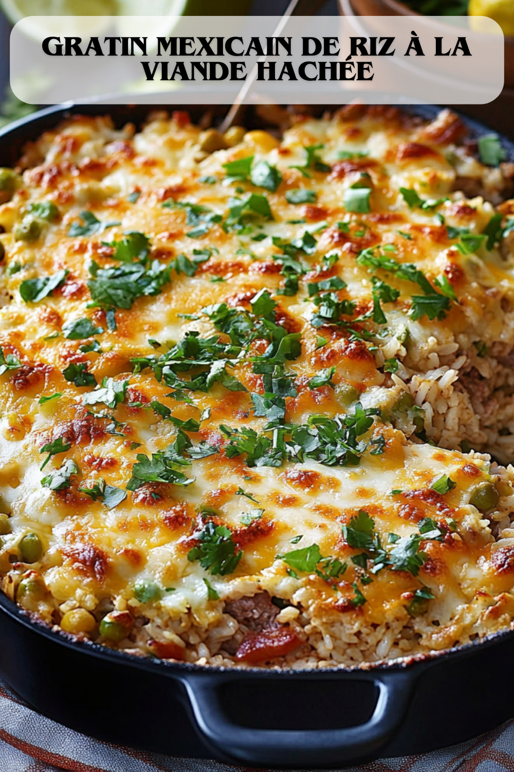 Gratin mexicain de riz à la viande hachée
